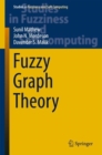 Image for Fuzzy graph theory