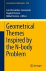Image for Geometrical themes inspired by the N-body problem : 2204