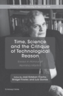 Image for Time, Science and the Critique of Technological Reason