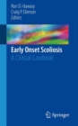 Image for Early Onset Scoliosis: A Clinical Casebook