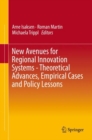 Image for New Avenues for Regional Innovation Systems - Theoretical Advances, Empirical Cases and Policy Lessons