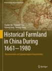 Image for Historical Farmland in China During 1661-1980