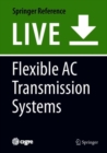 Image for Flexible AC Transmission Systems : FACTS