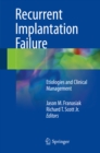 Image for Recurrent Implantation Failure: Etiologies and Clinical Management