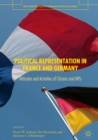 Image for Political representation in France and Germany: attitudes and activities of citizens and MPs