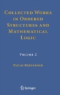 Image for Collected Works in Ordered Structures and Mathematical Logic