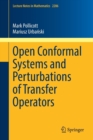 Image for Open Conformal Systems and Perturbations of Transfer Operators