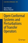 Image for Open conformal systems and perturbations of transfer operators