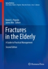 Image for Fractures in the Elderly: A Guide to Practical Management