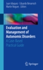 Image for Evaluation and management of autonomic disorders: a case-based practical guide