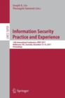 Image for Information Security Practice and Experience : 13th International Conference, ISPEC 2017, Melbourne, VIC, Australia, December 13–15, 2017, Proceedings