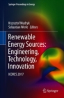 Image for Renewable Energy Sources: Engineering, Technology, Innovation: Icores 2017