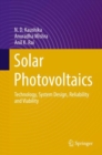 Image for Solar Photovoltaics: Technology, System Design, Reliability and Viability