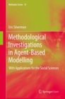 Image for Methodological investigations in agent-based modelling  : with applications for the social sciences