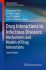 Image for Drug Interactions in Infectious Diseases: Mechanisms and Models of Drug Interactions