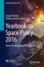 Image for Yearbook On Space Policy 2016: Space for Sustainable Development