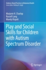 Image for Play and Social Skills for Children With Autism Spectrum Disorder