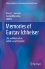 Image for Memories of Gustav Ichheiser: Life and Work of an Exiled Social Scientist