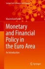 Image for Monetary and Financial Policy in the Euro Area