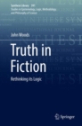 Image for Truth in Fiction: Rethinking Its Logic