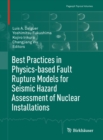 Image for Best Practices in Physics-based Fault Rupture Models for Seismic Hazard Assessment of Nuclear Installations