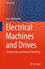 Image for Electrical Machines and Drives: Fundamentals and Advanced Modelling