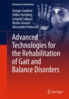 Image for Advanced Technologies for the Rehabilitation of Gait and Balance Disorders