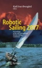 Image for Robotic Sailing 2017 : Proceedings of the 10th International Robotic Sailing Conference