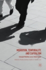 Image for Migration, Temporality, and Capitalism