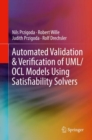 Image for Automated Validation &amp; Verification of Uml/ocl Models Using Satisfiability Solvers