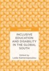 Image for Inclusive education and disability in the global South