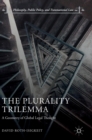 Image for The plurality trilemma  : a geometry of global legal thought