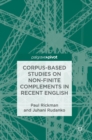 Image for Corpus-Based Studies on Non-Finite Complements in Recent English