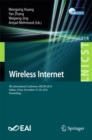 Image for Wireless internet: 9th International Conference, WICON 2016, Haikou, China, December 19-20, 2016, Proceedings
