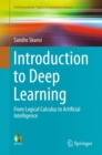 Image for Introduction to deep learning  : from logical calculus to artificial intelligence