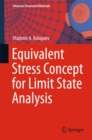 Image for Equivalent Stress Concept for Limit State Analysis
