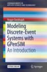 Image for Modeling Discrete-event Systems With Gpensim: An Introduction