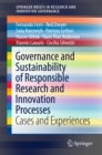 Image for Governance and Sustainability of Responsible Research and Innovation Processes: Cases and Experiences