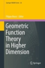 Image for Geometric Function Theory in Higher Dimension