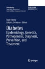 Image for Diabetes Epidemiology, Genetics, Pathogenesis, Diagnosis, Prevention, and Treatment