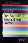 Image for Tree-Shaped Fluid Flow and Heat Transfer
