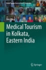 Image for Medical tourism in Kolkata, Eastern India