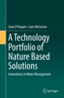 Image for Technology Portfolio of Nature Based Solutions: Innovations in Water Management