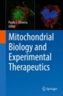 Image for Mitochondrial Biology and Experimental Therapeutics