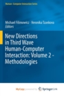Image for New Directions in Third Wave Human-Computer Interaction