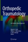 Image for Orthopedic Traumatology : An Evidence-Based Approach