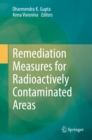 Image for Remediation Measures for Radioactively Contaminated Areas