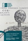 Image for Medical paratexts from medieval to modern: dissecting the page