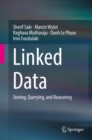 Image for Linked Data: Storing, Querying, and Reasoning