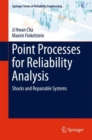 Image for Point Processes for Reliability Analysis: Shocks and Repairable Systems